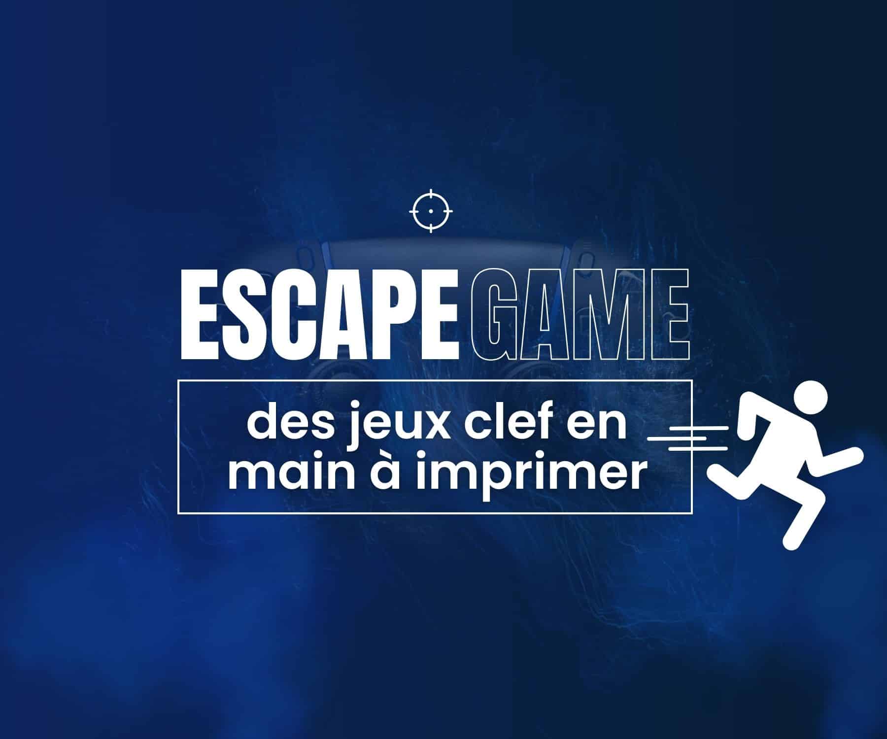 escape game à imprimer